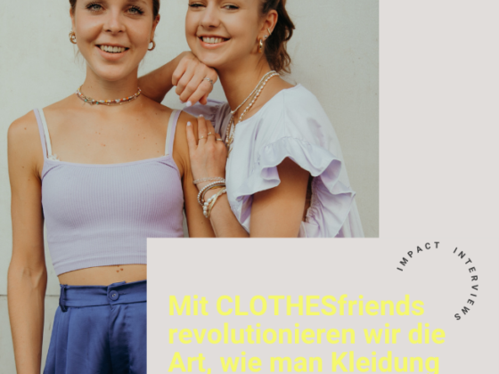 Interview mit Carmen und Sonja von CLOTHESfriends | FREE MINDED FOLKS